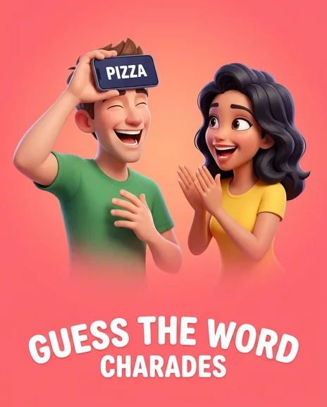 Guess the Word Charades
